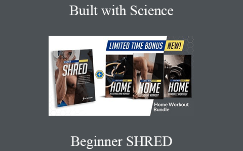 Beginner SHRED – Built with Science