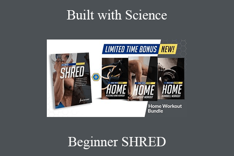 Beginner SHRED – Built with Science