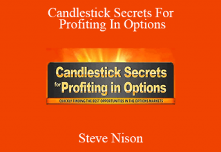 Steve Nison – Candlestick Secrets For Profiting In Options