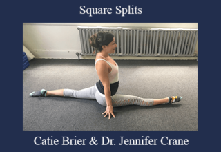 Catie Brier & Dr. Jennifer Crane – Square Splits