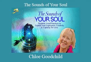 Chloe Goodchild – The Sounds of Your Soul