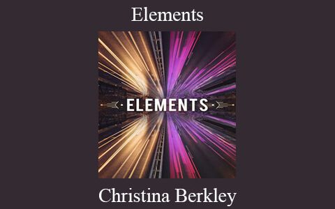 Christina Berkley – Elements