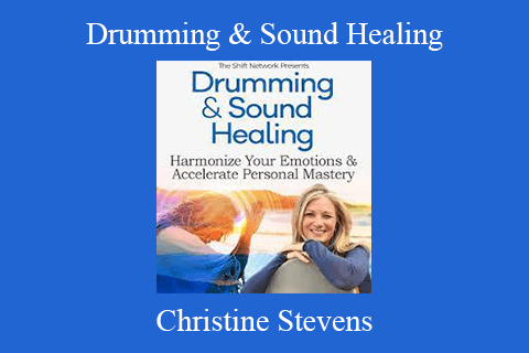 Christine Stevens – Drumming & Sound Healing