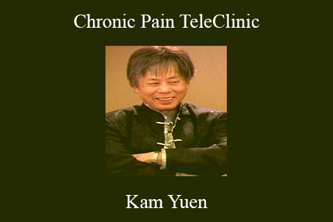 Kam Yuen – Chronic Pain TeleClinic