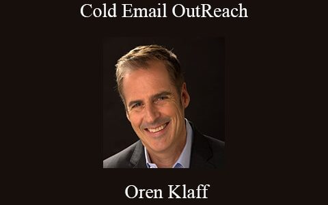 Oren Klaff – Cold Email OutReach