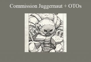 Various – Commission Juggernaut + OTOs