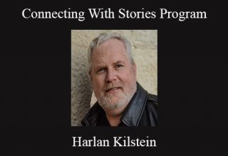 Harlan Kilstein – Connecting With Stories Program