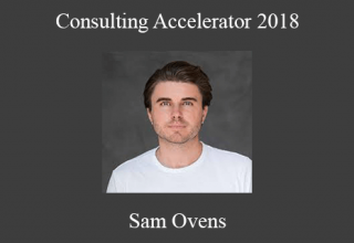 Consulting Accelerator 2018 – Sam Ovens