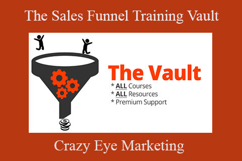 Crazy Eye Marketing – The Sales Funnel Training Vault