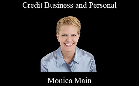 Monica Main – Credit Business and Personal