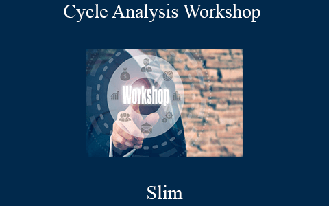 Slim – Cycle Analysis Workshop