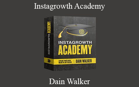 Dain Walker – Instagrowth Academy