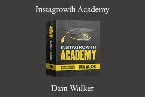 Dain Walker – Instagrowth Academy