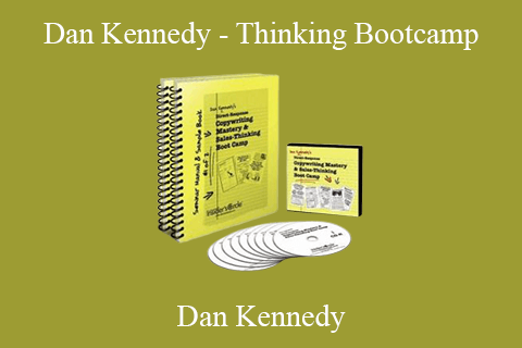 Dan Kennedy – Coppywriting Mastery & Sales Thinking Bootcamp