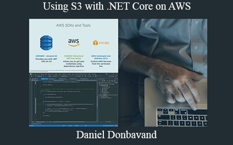 Daniel Donbavand – Using S3 with .NET Core on AWS