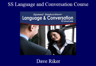 Dave Riker – SS Language and Conversation Course