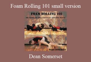 Dean Somerset – Foam Rolling 101 small version