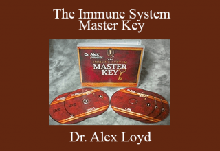 Dr. Alex Loyd – The Immune System Master Key