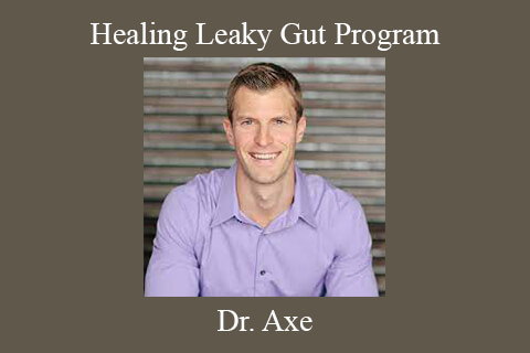 Dr. Axe – Healing Leaky Gut Program