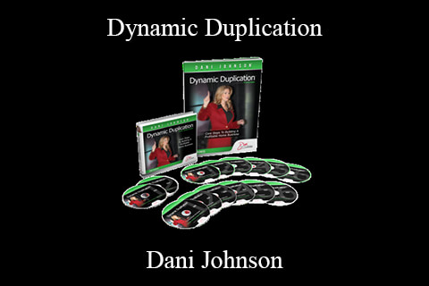 Dani Johnson – Dynamic Duplication