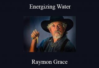 Raymon Grace – Energizing Water