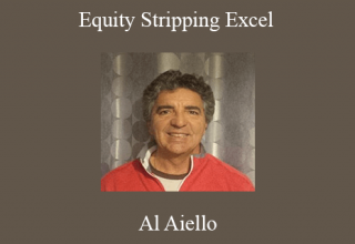 Al Aiello – Equity Stripping Excel