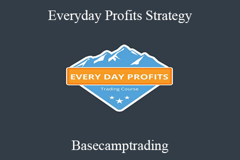 Basecamptrading – Everyday Profits Strategy