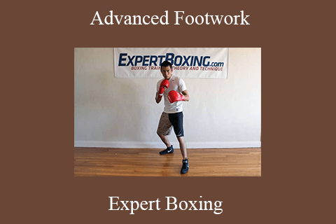 Expert Boxing – Advanced Footwork