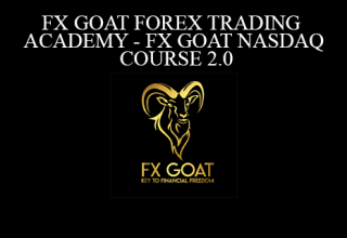 FX GOAT FOREX TRADING ACADEMY – FX GOAT NASDAQ COURSE 2.0