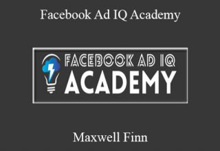 Maxwell Finn – Facebook Ad IQ Academy