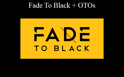 Various – Fade To Black + OTOs