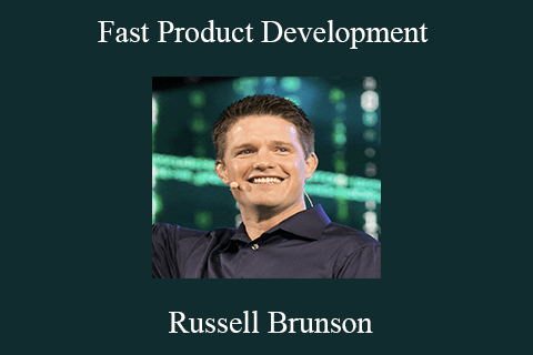 Russell Brunson – Fast Product Development