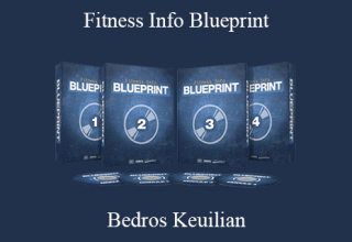 Bedros Keuilian – Fitness Info Blueprint