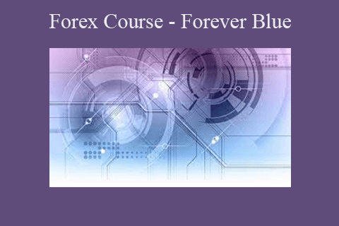 Forex Course – Forever Blue