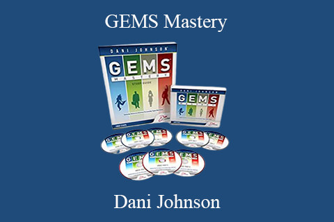 Dani Johnson – GEMS Mastery