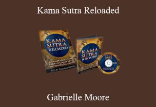 Gabrielle Moore – Kama Sutra Reloaded