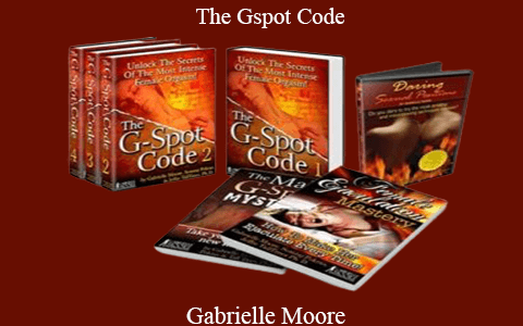 Gabrielle Moore – The Gspot Code