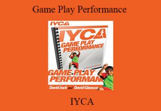 IYCA – Game Play Performance