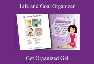 Get Organized Gal – Life and Goal Organizer