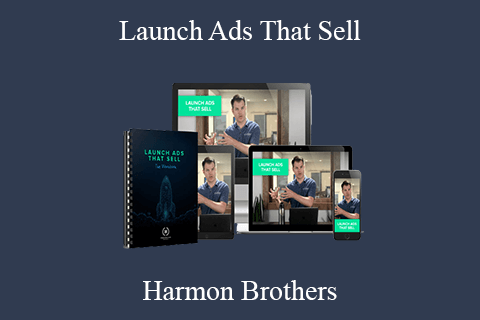 Harmon Brothers – Launch Ads That Sell