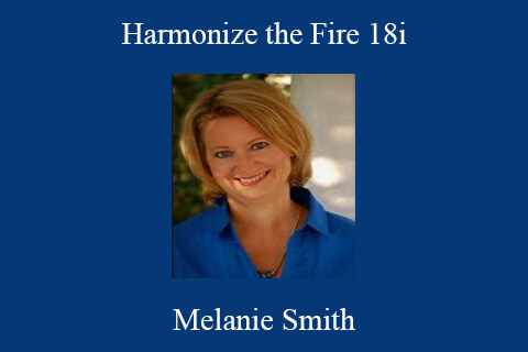 Melanie Smith – Harmonize the Fire 18i