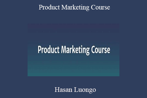 Hasan Luongo – Product Marketing Course