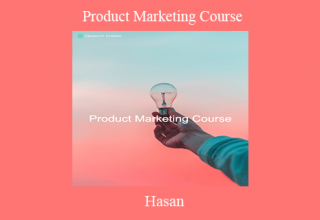 Hasan – Product Marketing Course