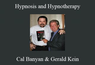 Cal Banyan & Gerald Kein – Hypnosis and Hypnotherapy