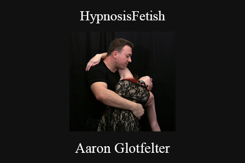 Aaron Glotfelter – HypnosisFetish