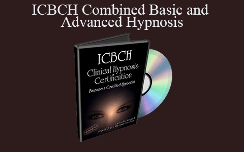 Richard Bandler – ICBCH Combined Basic and Advanced Hypnosis