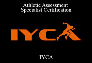 IYCA – Athletic Assessment Specialist Certification