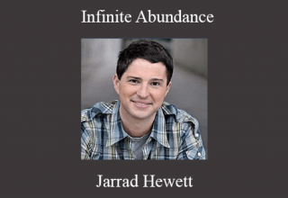 Jarrad Hewett – Infinite Abundance