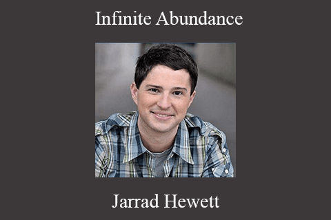 Jarrad Hewett – Infinite Abundance