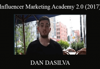 Dan Dasilva – Influencer Marketing Academy 2.0 2017